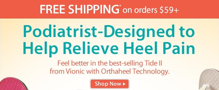 Podiatrist-Designed to Help Relieve Heel Pain. FREE SHIPPING* on orders $59+. Shop Now