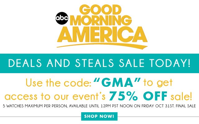Deals And Steals Today Use The Code Gma To Get Access Our