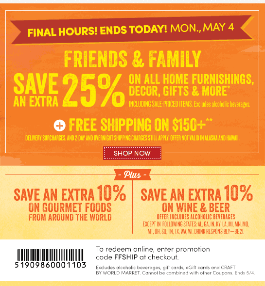 Cost Plus World Market: Final Hours--25% Friends and Family coupon ends soon + Free Shipping on ...