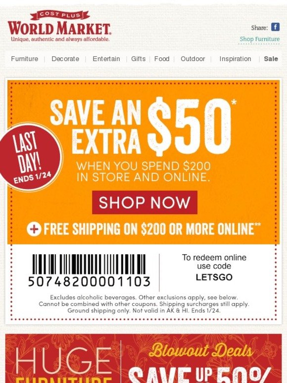 Cost Plus World Market: LAST DAY to use your $50 Coupon + Up to 50% off ALL Furniture. | Milled
