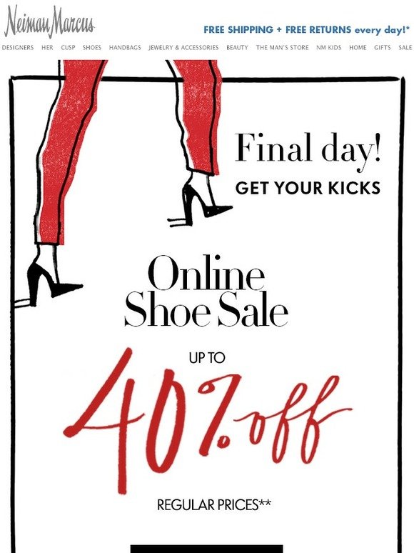 Neiman Marcus: Last day: Shoe Sale! Save up to 40% online | Milled