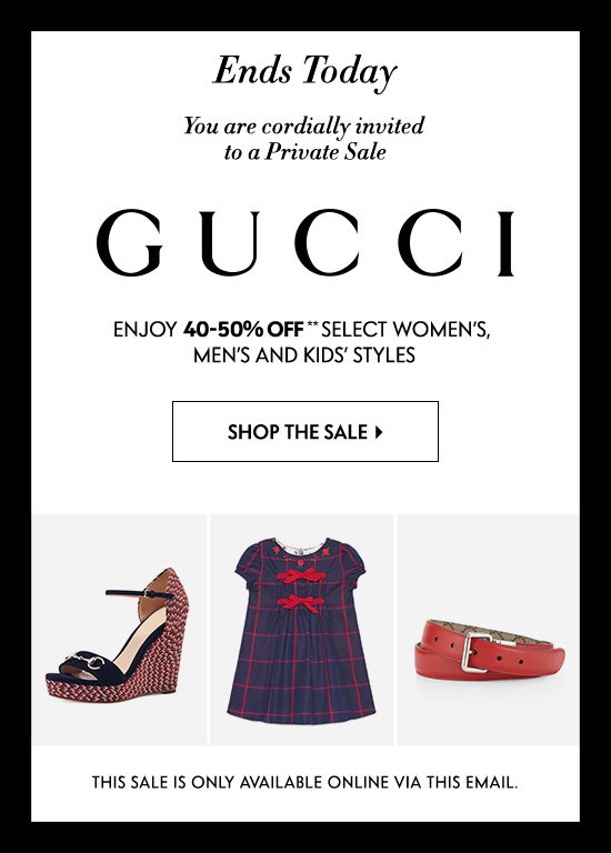 Neiman Marcus: GUCCI Private Sale ends today | Milled