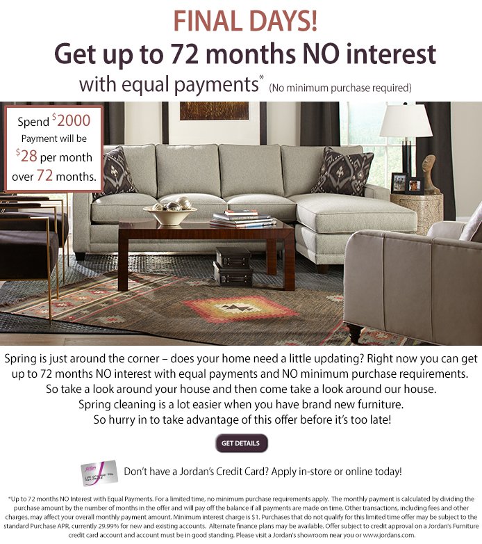 jordan's furniture: final days! get up to 72 months no interest with
