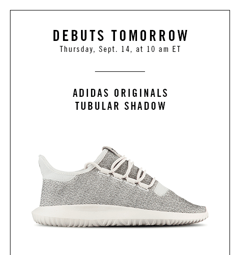 Six:02: Tomorrow! adidas Originals Tubular Shadow. | Milled