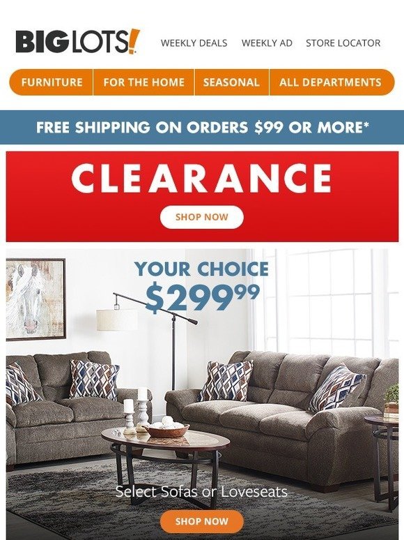 Big Lots Your Choice 299 Sofas Or Loveseats Milled