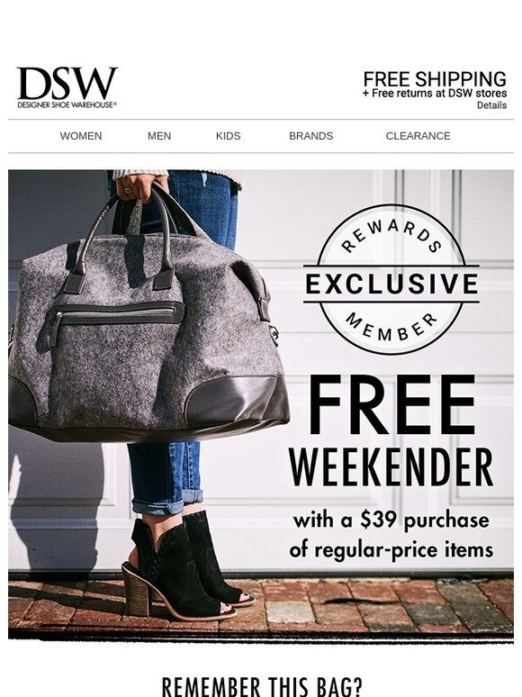 DSW: Re: That FREE weekender! | Milled