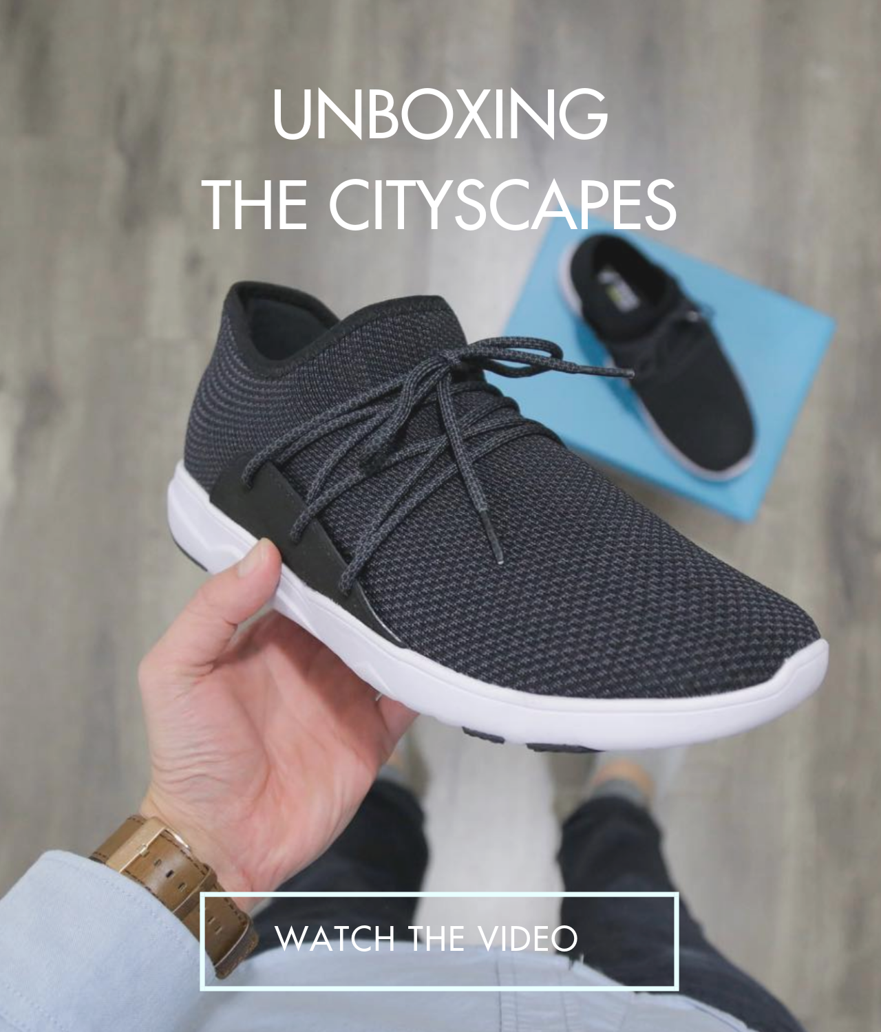 Vessi Footwear: Unboxing the CityScapes 