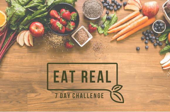 Take the 7 day eat real challenge