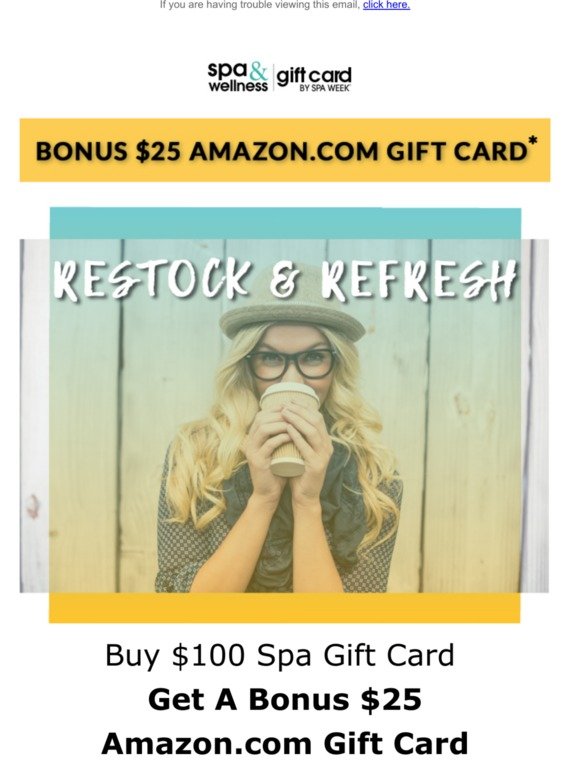 Refresh & Restock! Bonus $25 Gift Card To Fav Online Store!