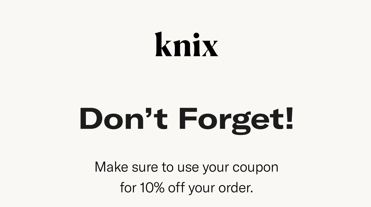 Knix CA: 10% Off — JUST FOR YOU!