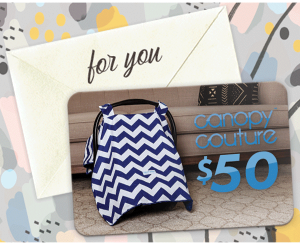 Carseat Canopy: You've Received a $50 Gift Card to Canopy Couture! | Milled