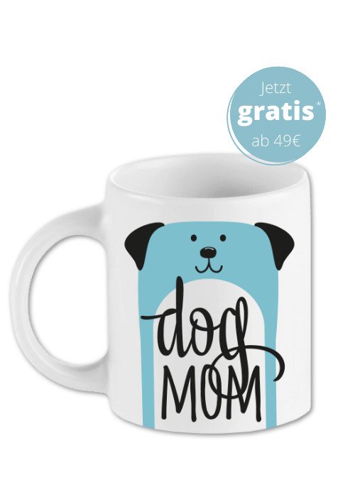 Gratis Dog-Mom-Tasse!