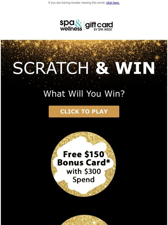 Ends Tonight! Scratch Off & Reveal FREE $150 Bonus or 25% Off!
