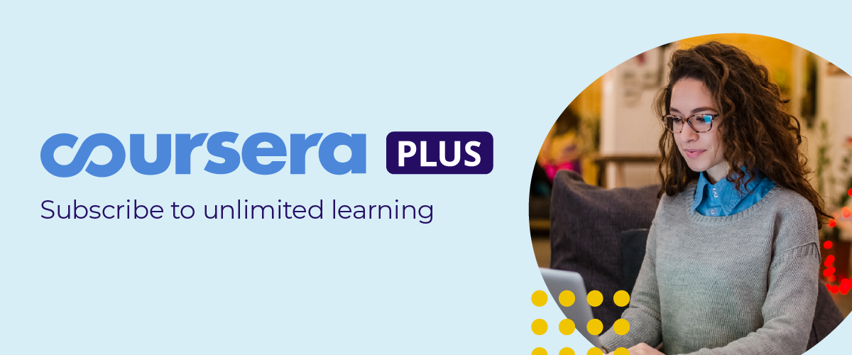 Coursera: Announcing Coursera Plus: unlimited access to 3,000+ courses |  Milled