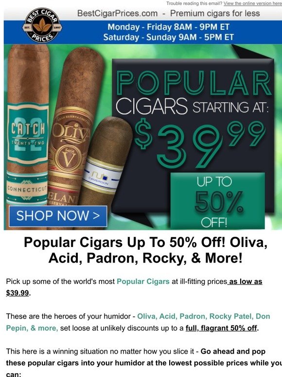 Best Cigar Prices Popular Cigars Up To 50 Off Oliva Acid