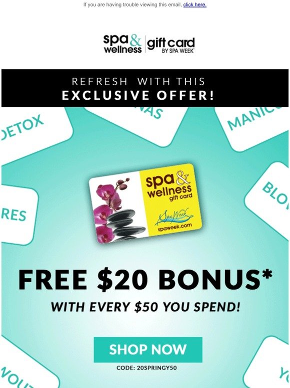 Free $20 Bonus With EVERY $50 You Spend...