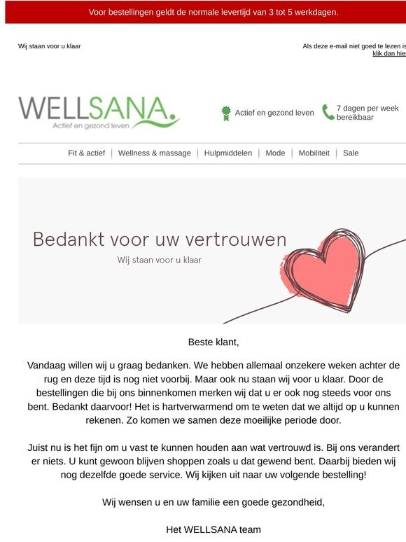 Goede Wellsana.nl: Bedankt voor uw vertrouwen, beste klant. | Milled MH-43