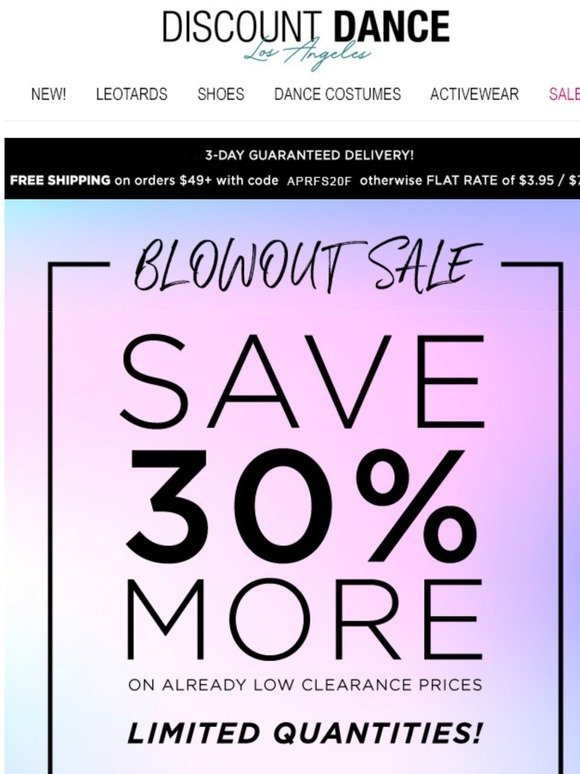 Discount Dance: Blowout Sale! Save 30 