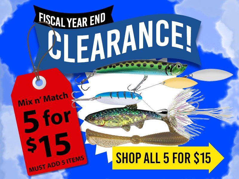 Outlet Bait & Tackle: Fiscal Year End Clearance Starts Now!