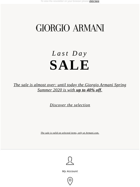 Giorgio Armani sale ends today 