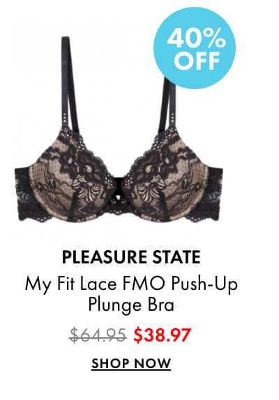 Pleasure State My Fit Lace Push Up Plunge Bra - Black - Curvy