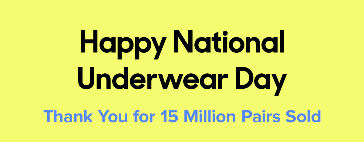 Do You Wear Underwear? National Underwear Day