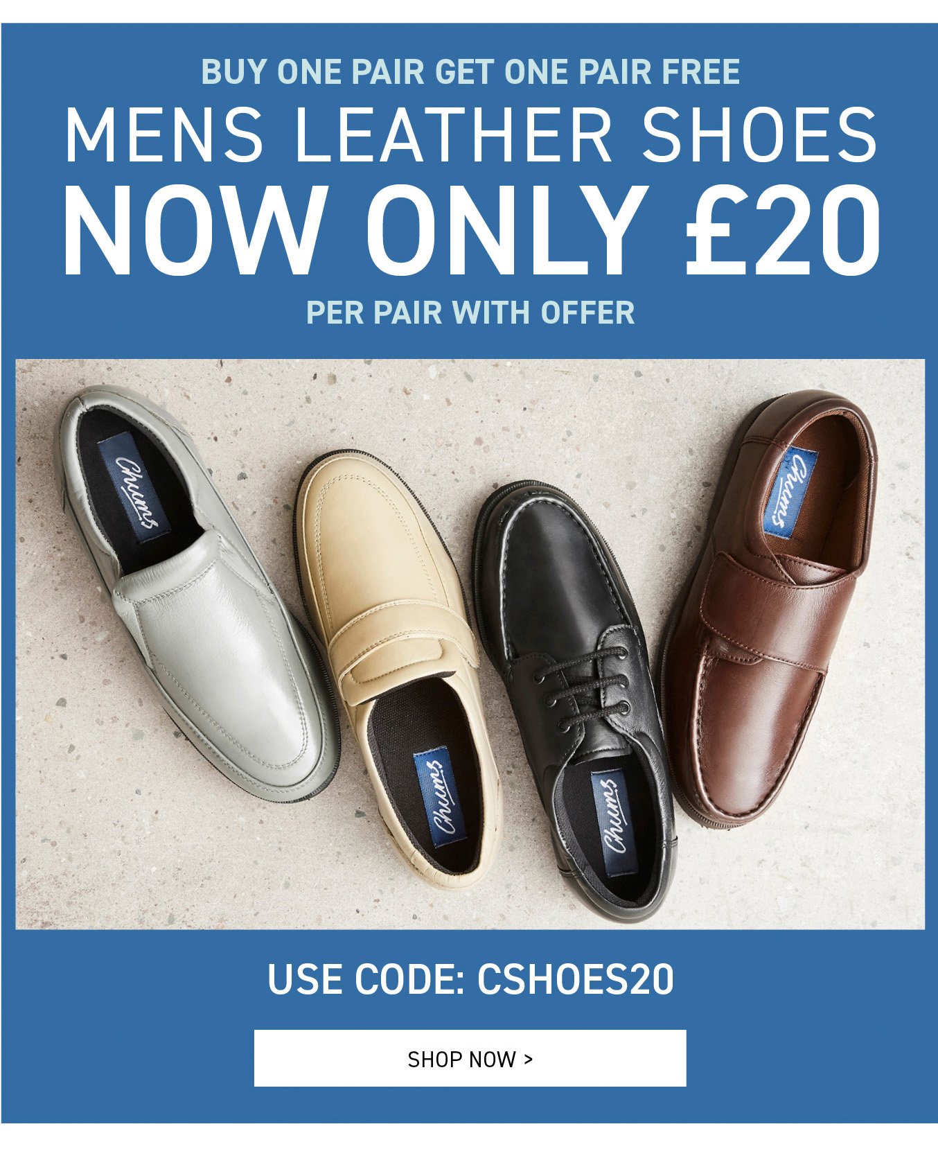 Chums: Two pairs of shoes for £40! | Milled