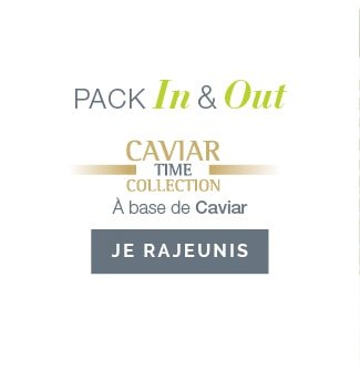 Pack In & Out à base de Caviar